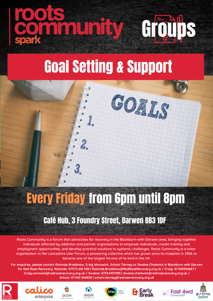 Goal Setting and Support (Roots Community) - Darwen - Red Rose Recovery