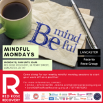 Mindful Mondays – Lancaster